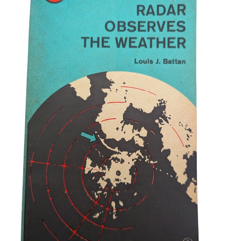 Vintage 1962 Radar Observes the Weather Science Physics Book Doubleday SeriesS24